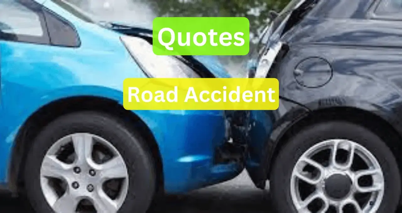 accident quotes