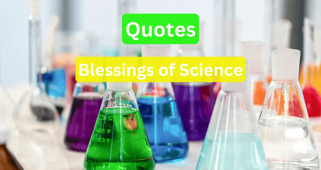 quotes for essay blessings of science