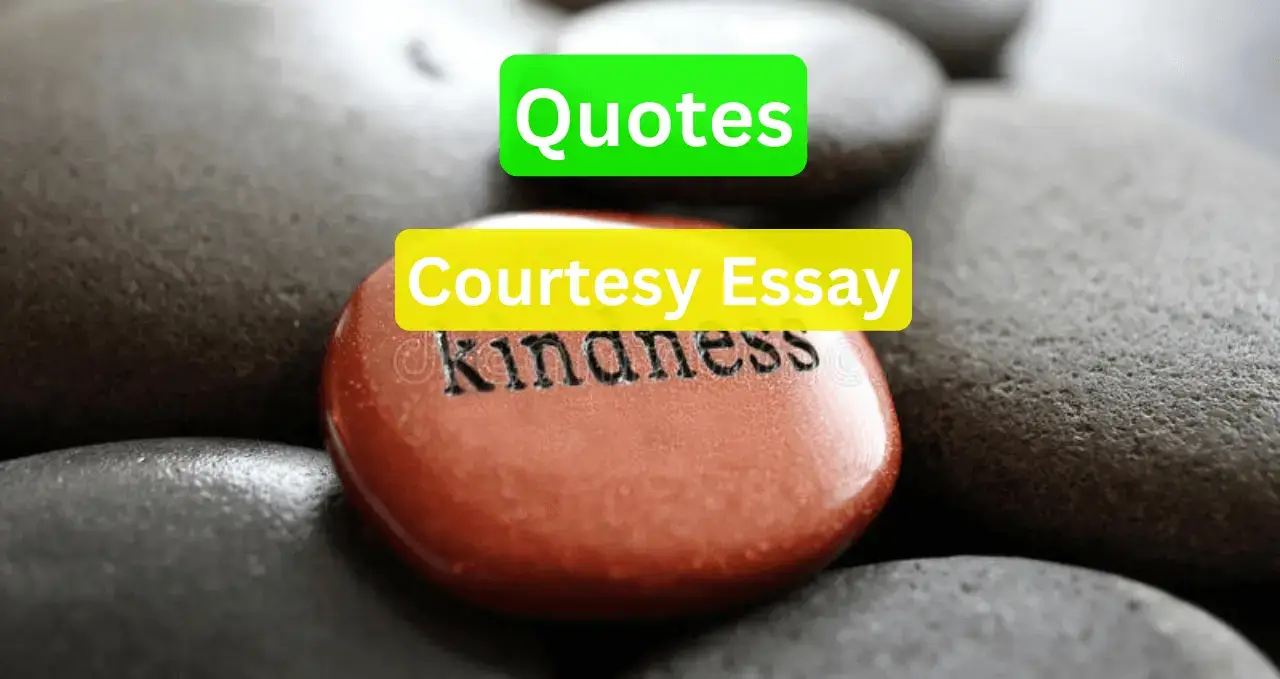 quotations for essay courtesy