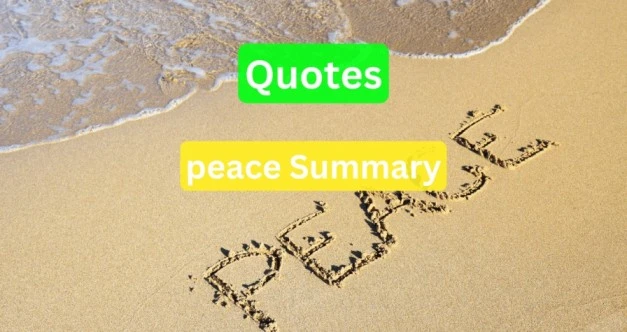 peace summary quotes